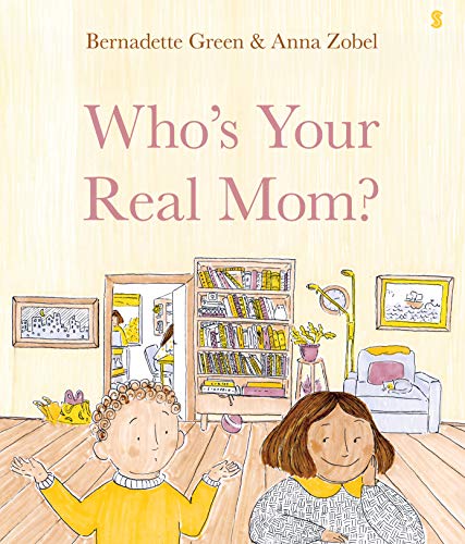 Stock image for Who's Your Real Mom? for sale by Hippo Books
