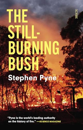 Stock image for The Still-Burning Bush for sale by Prairie Creek Books LLC.