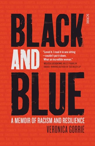 Beispielbild fr Black and Blue: A Memoir of Racism and Resilience zum Verkauf von WorldofBooks