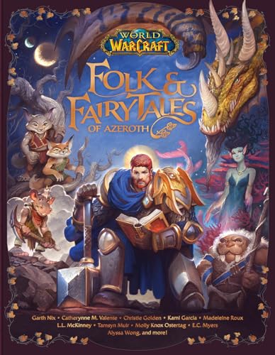 Stock image for World of Warcraft: Folk & Fairy Tales of Azeroth for sale by PlumCircle