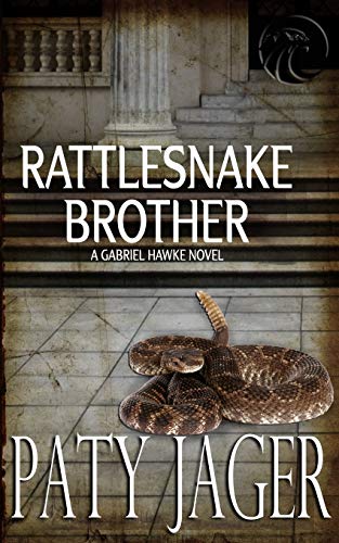 Stock image for Rattlesnake Brother : Gabriel Hawke Novel for sale by Better World Books