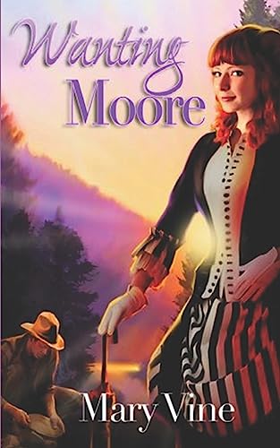 Stock image for Wanting Moore for sale by THE SAINT BOOKSTORE