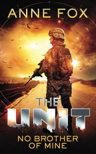 Imagen de archivo de No Brother of Mine (The Unit) a la venta por Revaluation Books