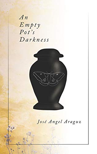 Stock image for An Empty Pot's Darkness for sale by SecondSale