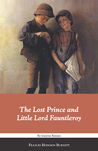 Stock image for The Lost Prince and Little Lord Fauntleroy for sale by Big River Books