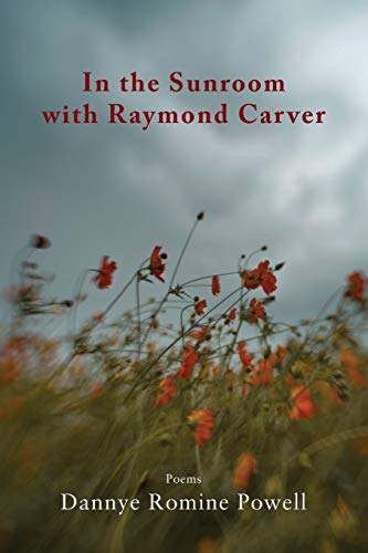 Stock image for In the Sunroom with Raymond Carver for sale by Better World Books