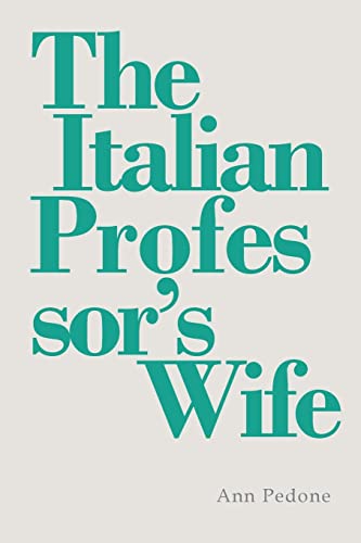 Stock image for The Italian Professor's Wife for sale by GF Books, Inc.