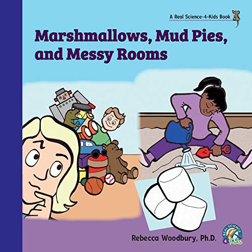Beispielbild fr Marshmallows, Mud Pies, and Messy Rooms zum Verkauf von Buchpark
