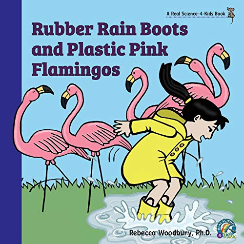 Beispielbild fr Rubber Rain Boots and Plastic Pink Flamingos zum Verkauf von Buchpark