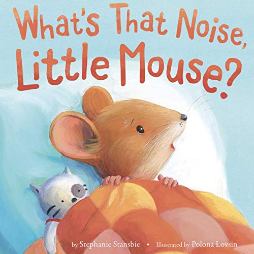 Beispielbild fr Whats That Noise, Little Mouse? - Little Hippo Books - Childrens Padded Board Book zum Verkauf von Red's Corner LLC