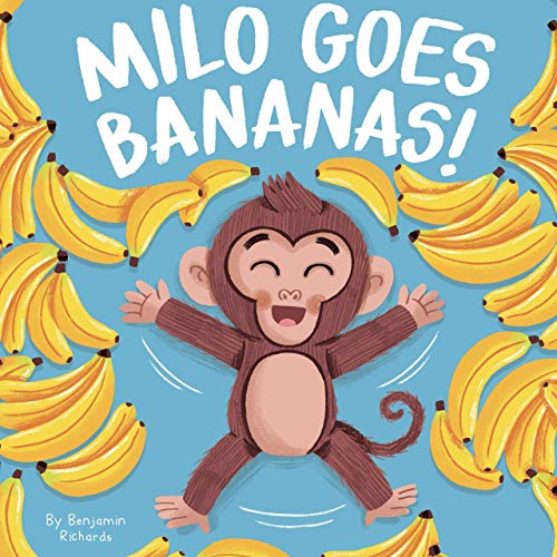 Imagen de archivo de Milo Goes Bananas! - Little Hippo Books - Children's Padded Board Book a la venta por Decluttr