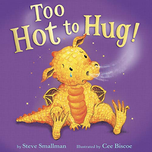 Stock image for Too Hot to Hug! - Little Hippo Books - Children's Padded Board Book for sale by Reliant Bookstore