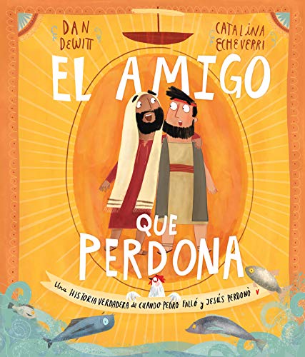 Stock image for El amigo que perdona (Spanish Edition) for sale by Revaluation Books