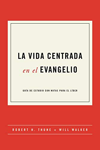 Beispielbild fr La vida centrada en el evangelio (Spanish Edition) zum Verkauf von HPB-Emerald