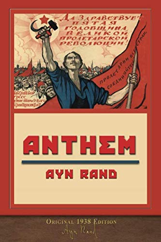 Stock image for Anthem (Original 1938 Edition): Unabridged for sale by SecondSale