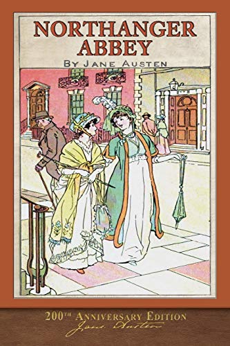 9781950435234: Northanger Abbey (200th Anniversary Edition): With Foreword and 20 Original Illustrations