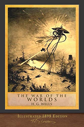 9781950435302: The War of the Worlds (Illustrated 1898 Edition): 100th Anniversary Collection
