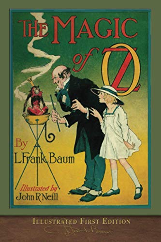 Beispielbild fr The Magic of Oz: Illustrated First Edition zum Verkauf von ThriftBooks-Dallas