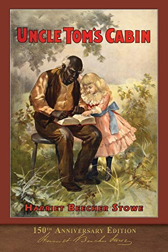 Stock image for Uncle Toms Cabin: Unabridged with 120 Original Illustrations for sale by Omega