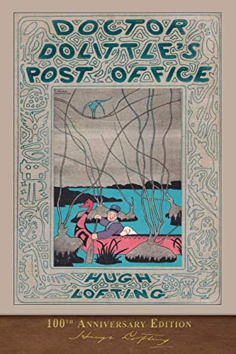 Stock image for Doctor Dolittle's Post Office (100th Anniversary Edition): Illustrated by the Author [Soft Cover ] for sale by booksXpress