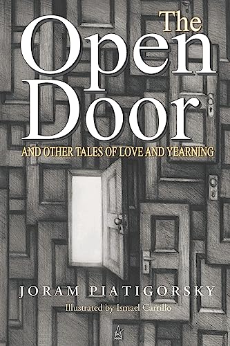 Stock image for The Open Door : And Other Tales of Love and Yearning for sale by Better World Books