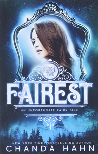 Beispielbild fr Fairest (2) (Unfortunate Fairy Tale) zum Verkauf von WorldofBooks