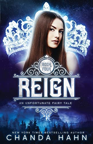 9781950440030: Reign (4) (Unfortunate Fairy Tale)