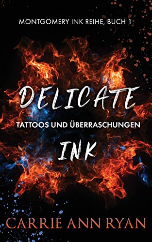 Beispielbild fr Delicate Ink  " Tattoos und  berraschungen (Montgomery Ink Reihe) (German Edition) zum Verkauf von PlumCircle