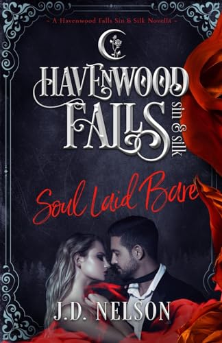 Stock image for Soul Laid Bare (Havenwood Falls Sin & Silk) for sale by ALLBOOKS1