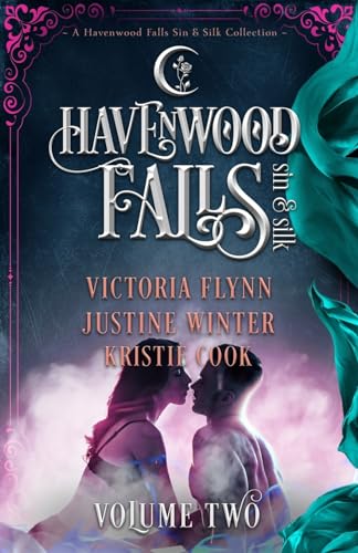Stock image for Havenwood Falls Sin & Silk Volume Two: A Havenwood Falls Sin & Silk Collection for sale by Lucky's Textbooks