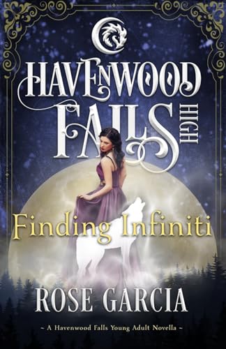 Stock image for Finding Infiniti (Havenwood Falls High) for sale by Lucky's Textbooks