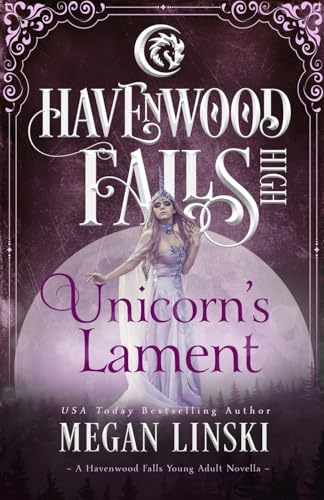 Beispielbild fr Unicorn's Lament (Havenwood Falls High) zum Verkauf von Lucky's Textbooks