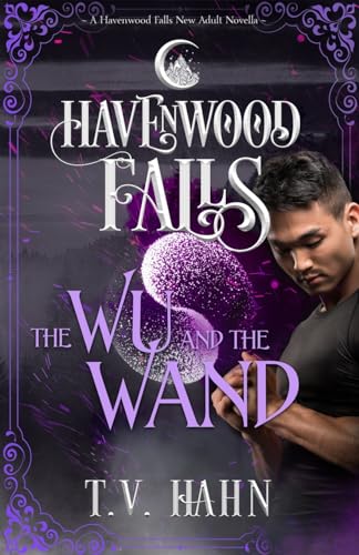 Imagen de archivo de The Wu & the Wand (Havenwood Falls) a la venta por Lucky's Textbooks