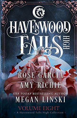 Beispielbild fr Havenwood Falls High Volume Eight: A Havenwood Falls High Collection (Havenwood Falls High Collections) zum Verkauf von Lucky's Textbooks