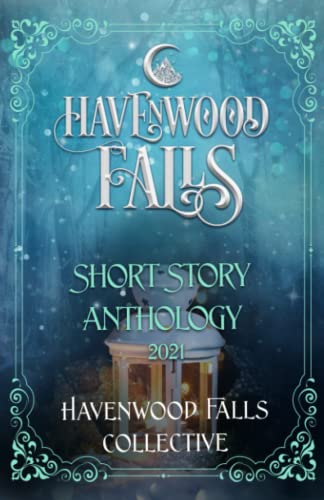 Stock image for Havenwood Falls Short Story Anthology 2021 (Havenwood Falls Short Story Anthologies) for sale by ALLBOOKS1