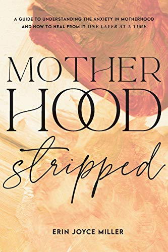 Beispielbild fr Motherhood Stripped zum Verkauf von Books From California