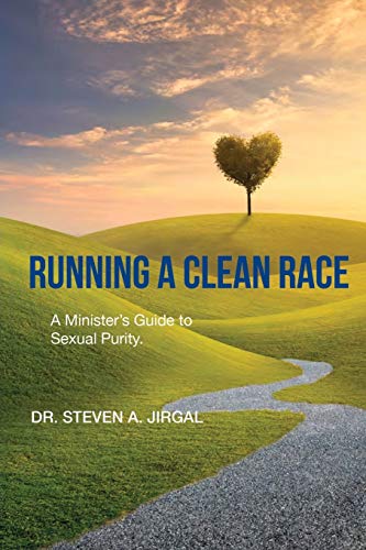 Stock image for Running a Clean Race: A Guideline for Sexual Purity in Ministry for sale by Lucky's Textbooks