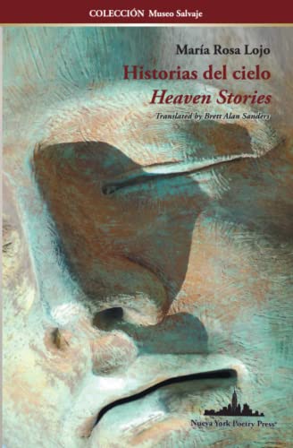 Stock image for Historias del Cielo: Heaven Stories (Bilingual edition) for sale by Ria Christie Collections