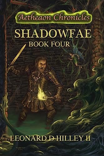Stock image for Shadowfae: Aetheaon Chronicles: Book Four for sale by ThriftBooks-Atlanta
