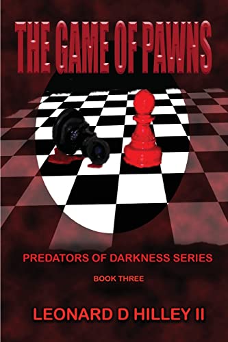 Stock image for The Game of Pawns: Predators of Darkness Series: Book Three for sale by Lucky's Textbooks