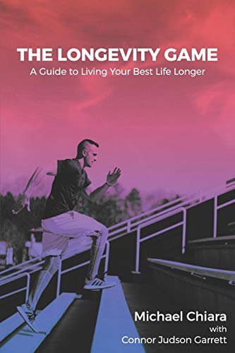 Stock image for The Longevity Game: A Guide to Living Your Best Life Longer for sale by HPB-Emerald