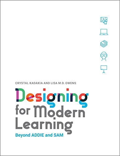 Imagen de archivo de Designing for Modern Learning: Beyond ADDIE and SAM a la venta por HPB-Red