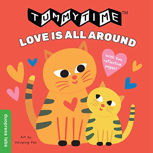 Beispielbild fr TummyTime: Love Is All Around zum Verkauf von Blackwell's