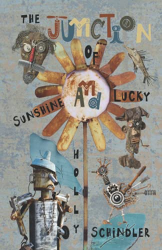 Stock image for The Junction of Sunshine and Lucky for sale by Hawking Books