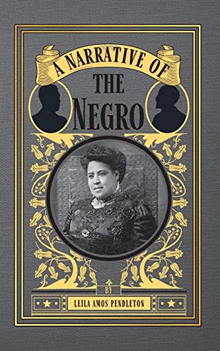 Beispielbild fr A Narrative of the Negro zum Verkauf von GreatBookPrices