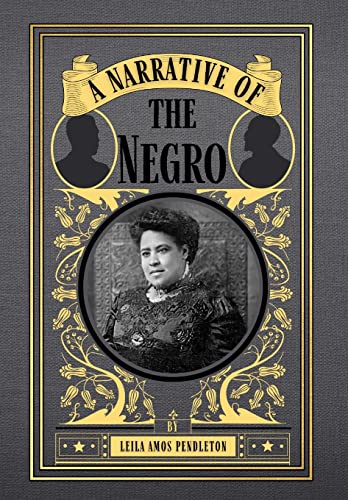 Beispielbild fr A Narrative of the Negro zum Verkauf von Lucky's Textbooks