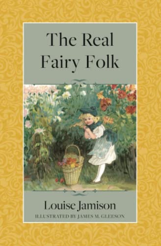 Stock image for The Real Fairy Folk for sale by GF Books, Inc.