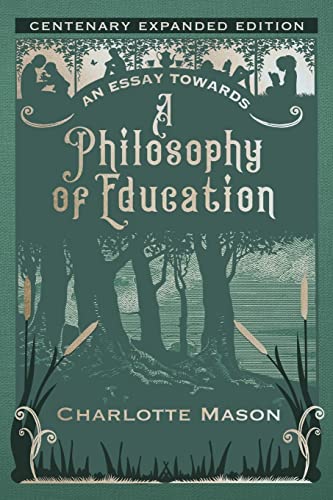 Beispielbild fr An Essay towards a Philosophy of Education: Centenary Expanded Edition | Smidgen Press (annotated) zum Verkauf von GF Books, Inc.