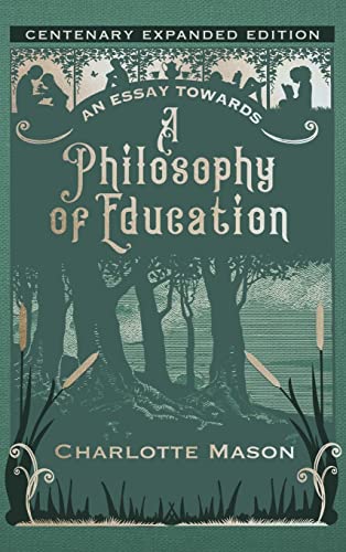 Beispielbild fr An Essay towards a Philosophy of Education: Centenary Expanded Edition zum Verkauf von Red's Corner LLC