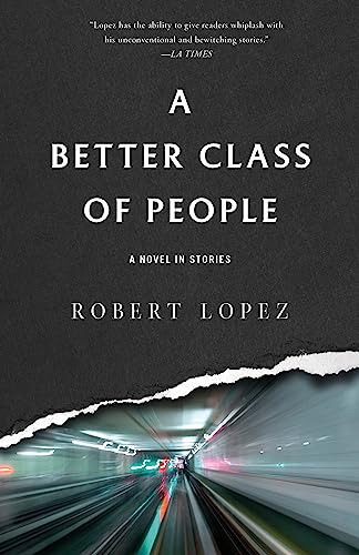 Stock image for A Better Class of People for sale by Book Outpost